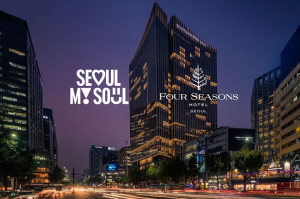 서울시, 포시즌스 호텔 서울과 협업 프로젝트 추진 ˝For Seoul, With Soul˝…서울을 경험하는 특별한 두 달